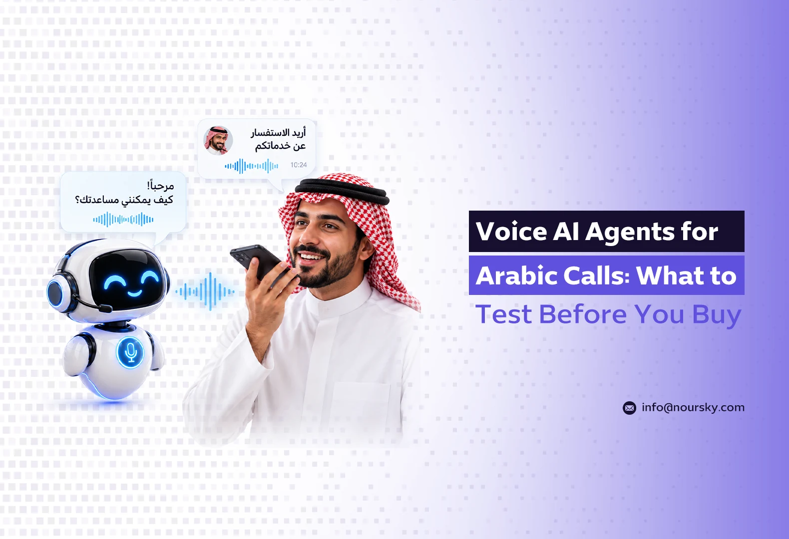 Voice AI Agents for Arabic Calls: What to Test Before You Buy